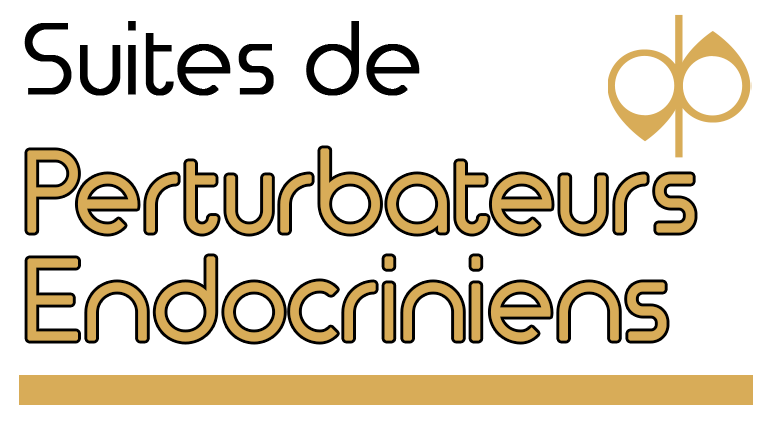 Suites de Perturbateurs Endocriniens